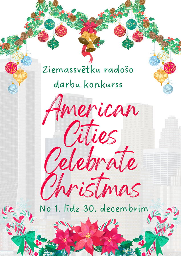 Ziemassvētku radošo darbu konkurss "American cities celebrate Christmas"